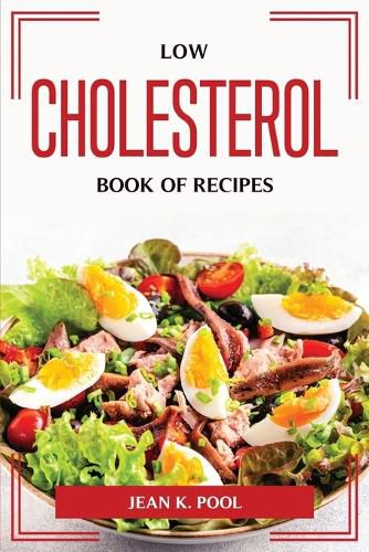 Cover image for Low cholesterol book of recipes