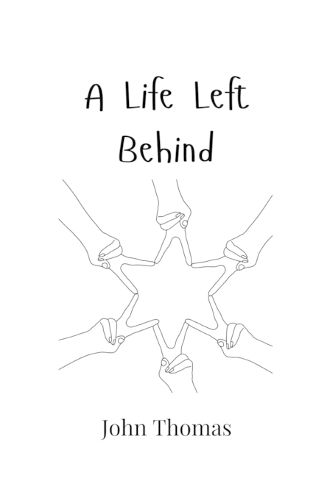 Cover image for A Life Left Behind
