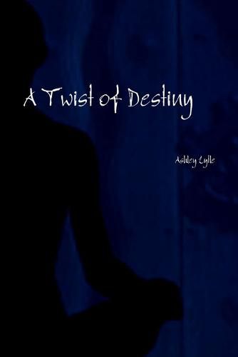 Cover image for A Twist of Destiny