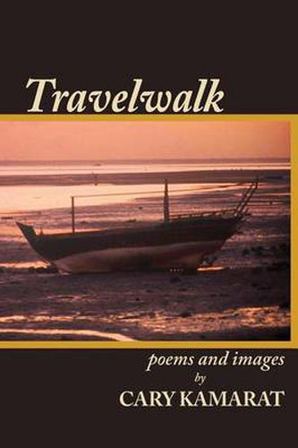 Cover image for Travelwalk: Poems and Images