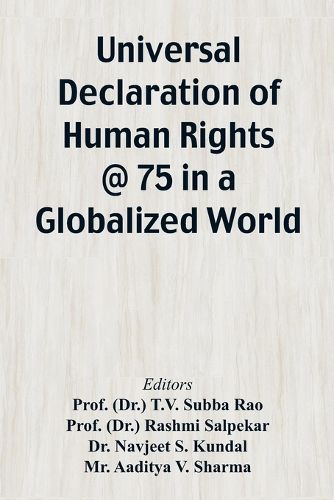Cover image for Universal Declaration of Human Rights @ 75 In a Globalized World