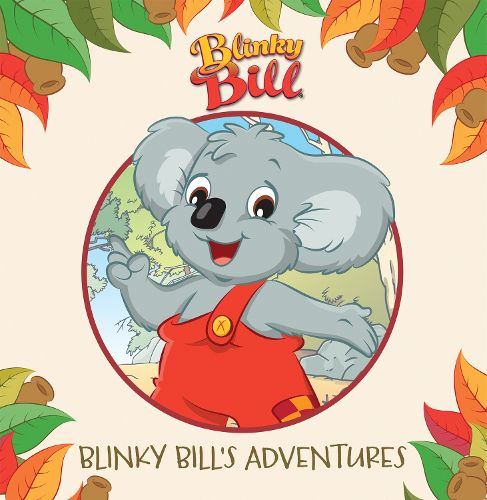 Blinky Bill's Adventures (Flying Bark: Deluxe Storybook)