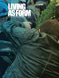 Cover image for Living as Form: Socially Engaged Art from 1991-2011
