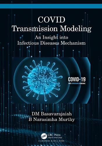 Cover image for COVID Transmission Modeling: An Insight into Infectious Diseases Mechanism