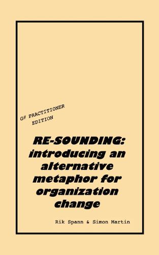 Cover image for Re-Sounding: introducing an alternative metaphor for organization change