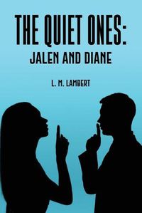 Cover image for The Quiet Ones