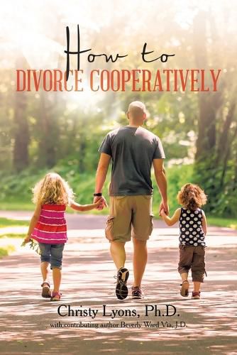 How to Divorce Cooperatively