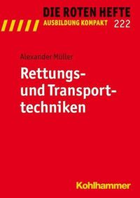 Cover image for Rettungs- Und Transporttechniken