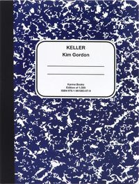 Cover image for Kim Gordon: Keller