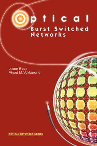 Cover image for Optical Burst Switched Networks