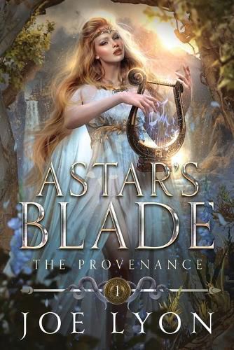 Cover image for The Provenance: Astar's Blade