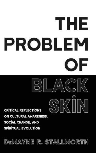 Cover image for The Problem of Black Skin