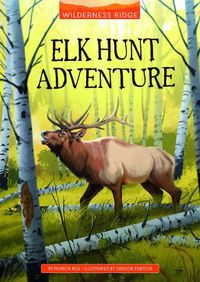 Cover image for Elk Hunt Adventure