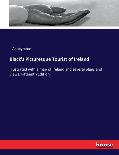 Cover image for Black's Picturesque Tourist of Ireland