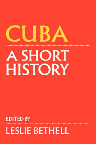 Cover image for Cuba: A Short History