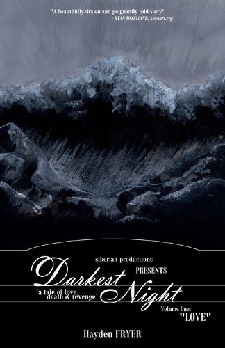 Darkest Night: Volume One: Love