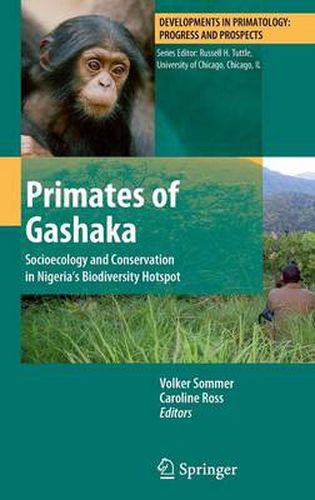 Cover image for Primates of Gashaka: Socioecology and Conservation in Nigeria's Biodiversity Hotspot