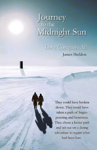 Cover image for Journey to the Midnight Sun - Love Conquers All