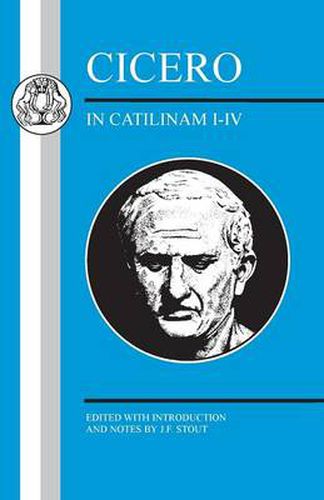 Cover image for Cicero: In Catilinam I-IV