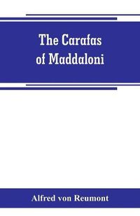 Cover image for The Carafas of Maddaloni: Naples under Spanish dominion