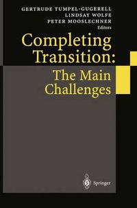 Cover image for Completing Transition: The Main Challenges