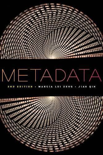 Cover image for Metadata, Second Editiion
