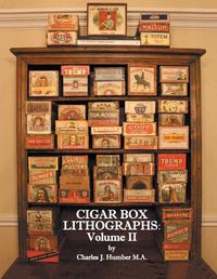 Cover image for Cigar Box Lithographs: Volume II