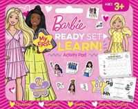 Cover image for My First Barbie: Ready Set Learn! Activity Pad (Mattel: Ages 3+ Years)