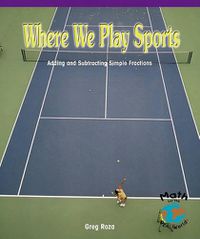 Cover image for Where We Play Sports: Measuring the Perimeters of Polygons