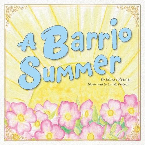 A Barrio Summer