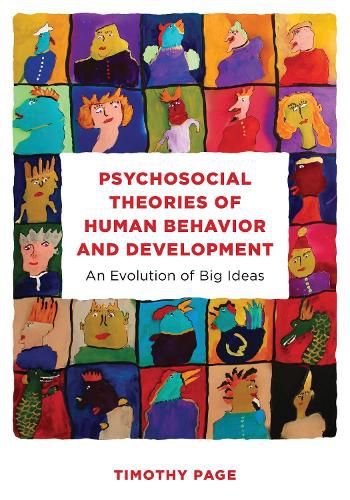 Cover image for Psychosocial Theories of Human Behavior and Development