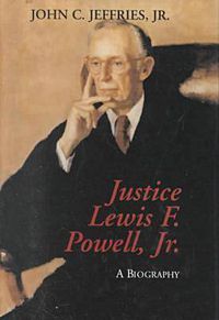 Cover image for Justice Lewis F. Powell:: A Biography