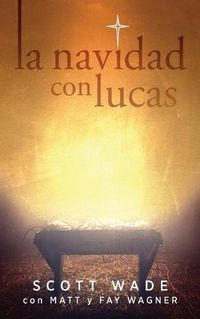 Cover image for La Navidad con Lucas