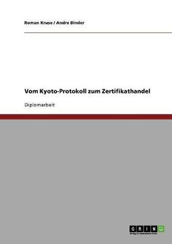 Cover image for Vom Kyoto-Protokoll zum Zertifikathandel