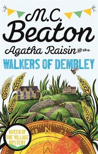 Cover image for Agatha Raisin and the Walkers of Dembley