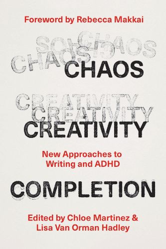 Cover image for Chaos, Creativity, Completion