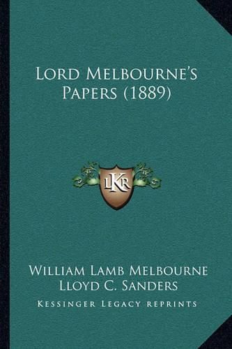 Cover image for Lord Melbourne's Papers (1889)