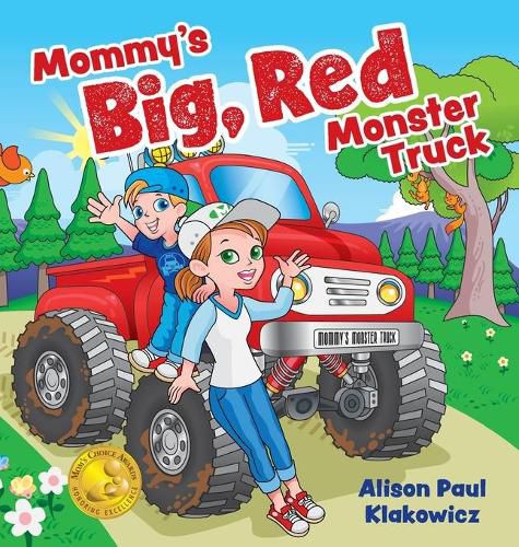 Cover image for Mommy's Big, Red Monster Truck