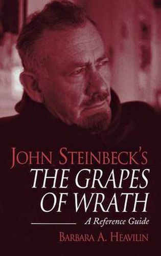 John Steinbeck's The Grapes of Wrath: A Reference Guide