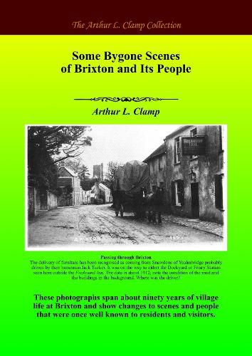 Cover image for Some Bygone Scenes of Brixton and Its People