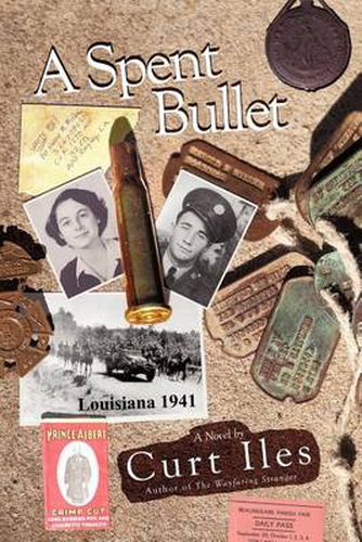 Cover image for A Spent Bullet: Louisiana 1941