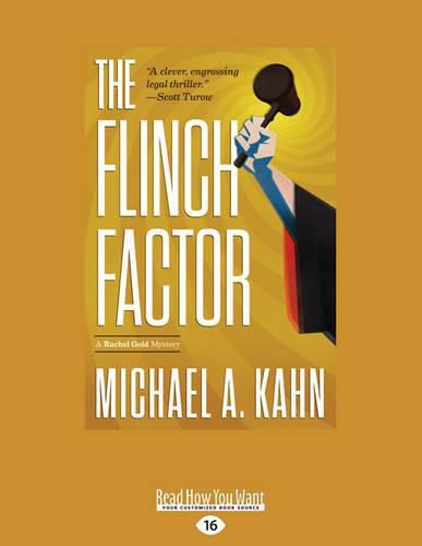 The Flinch Factor: A Rachel Gold Mystery