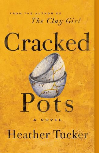 Cover image for Cracked Pots: A Novel