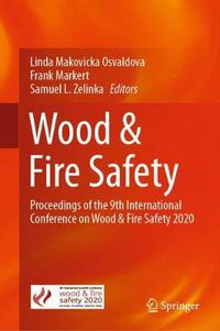 Cover image for Wood & Fire Safety: Proceedings of the 9th International Conference on Wood & Fire Safety 2020