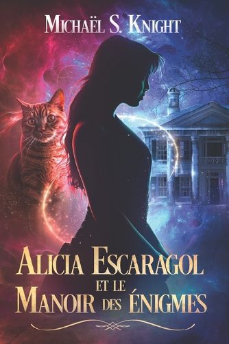 Cover image for Alicia Escaragol et le Manoir des enigmes