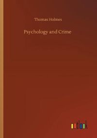 Cover image for Psychology and Crime