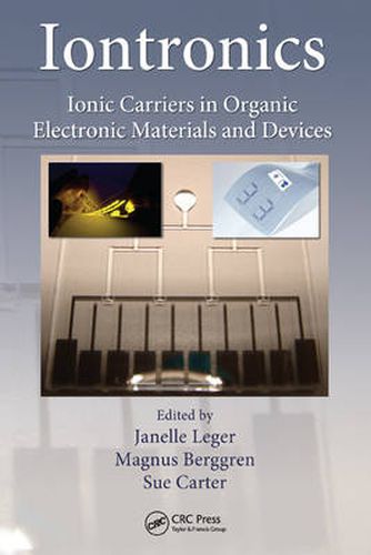 Cover image for Iontronics: Ionic Carriers in Organic Electronic Materials and Devices