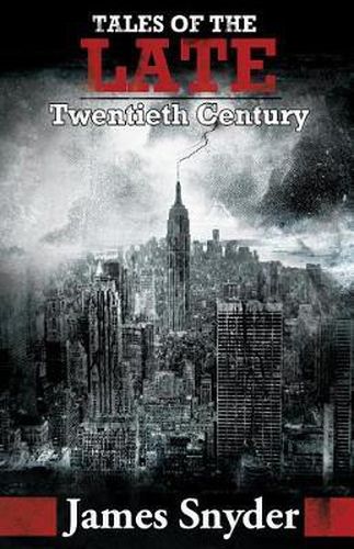 Cover image for Tales of the Late Twentieth Century