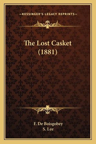 Cover image for The Lost Casket (1881)