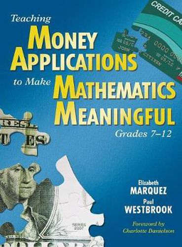 Cover image for Teaching Money Applications to Make Mathematics Meaningful, Grades 7-12